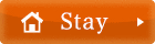 Stay